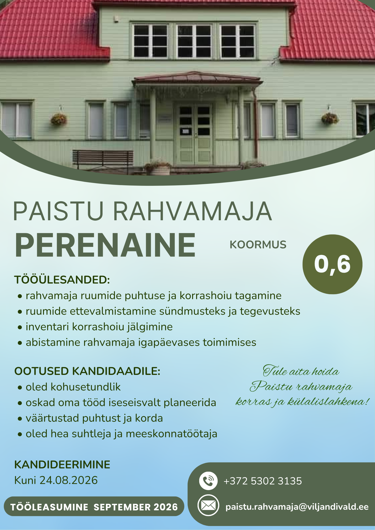 TöökuulutusPaistu rahvamaja perenaine